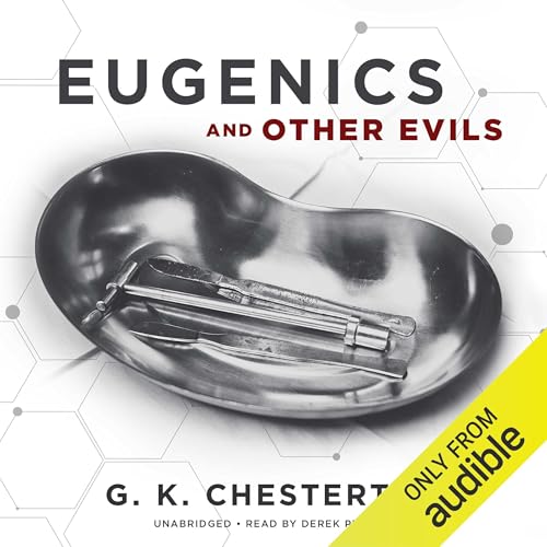 Eugenics and Other Evils Audiolibro Por G. K. Chesterton arte de portada
