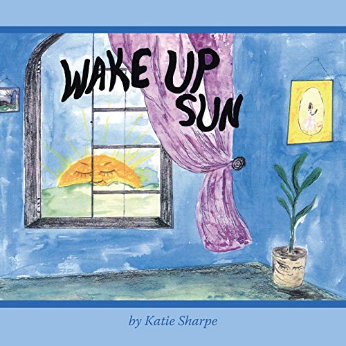 Wake Up Sun