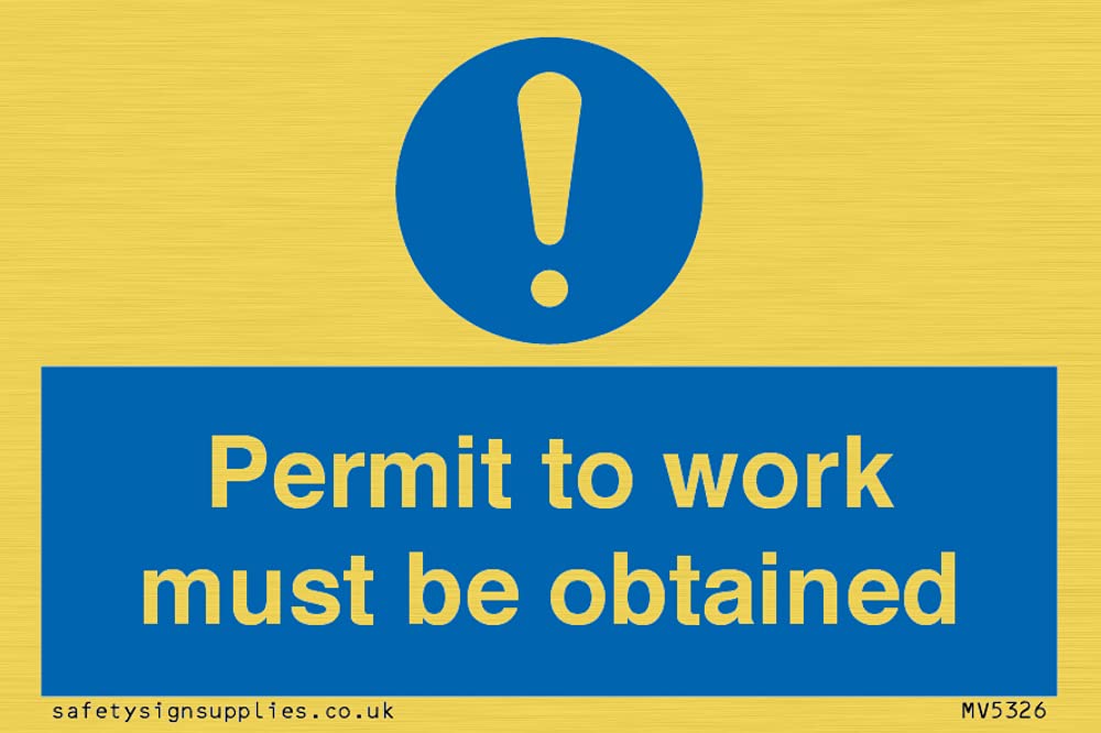 Permit to work must be obtained