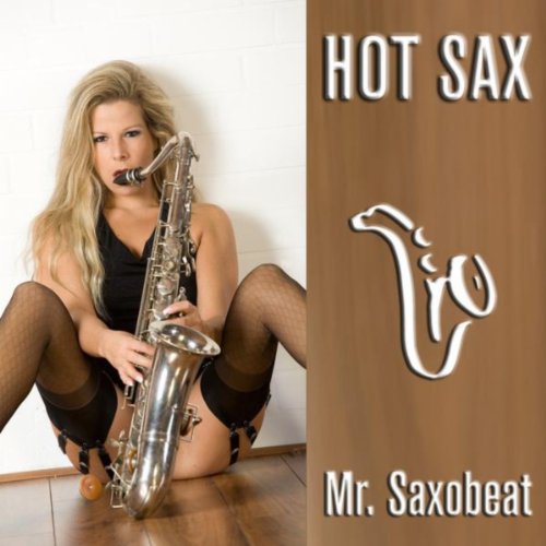 Play Mr. Saxobeat by Hot Sax on Amazon Music