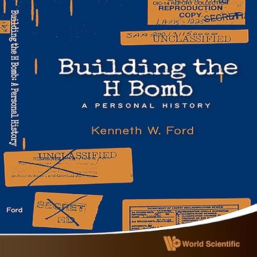 Building the H Bomb: A Personal History cover art