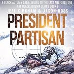 Cover of President Partisan