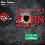 Zorn: Ausgelöscht