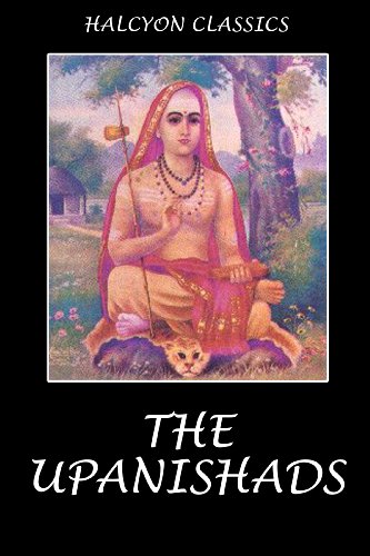 The Upanishads (Halcyon Classics)
