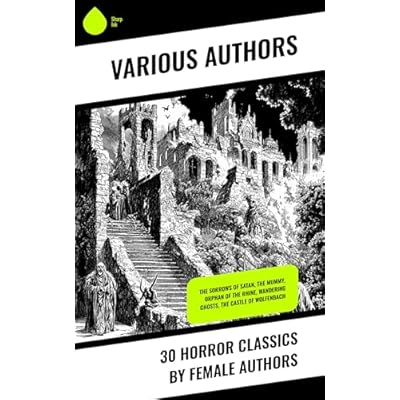 30 Horror Classics by Female Authors