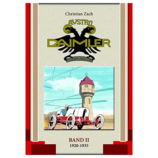 Austro Daimler (Band 2): 1920-1935