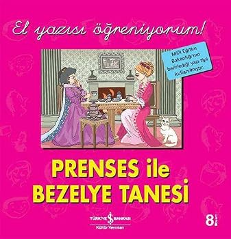 Paperback Prenses ile Bezelye Tanesi - El Yazisi Ogreniyorum [Turkish] Book