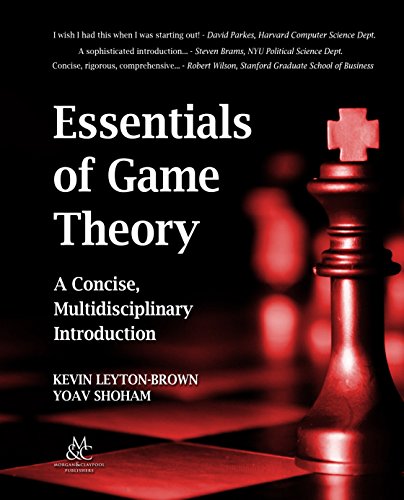 Essentials of Game Theory: A Concise Multidisciplinary Introduction (English Edition)