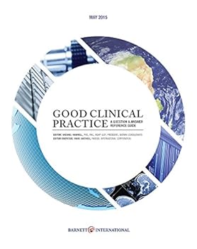 Spiral-bound Good Clinical Practice: A Question & Answer Reference Guide, May 2015 Book
