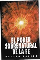 El Poder Sobrenatural de La Fe B01IM2FR6O Book Cover