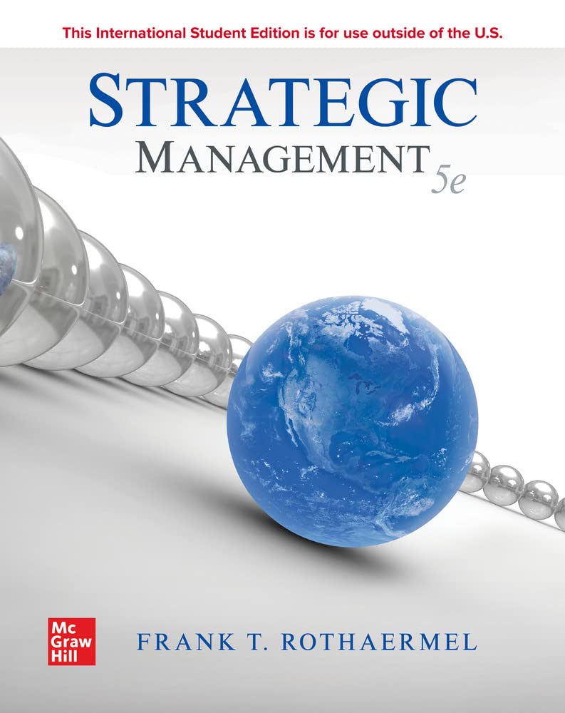 ISE Strategic Management: Concepts: Rothaermel,Frank: 9781260571233: Amazon.com: Books