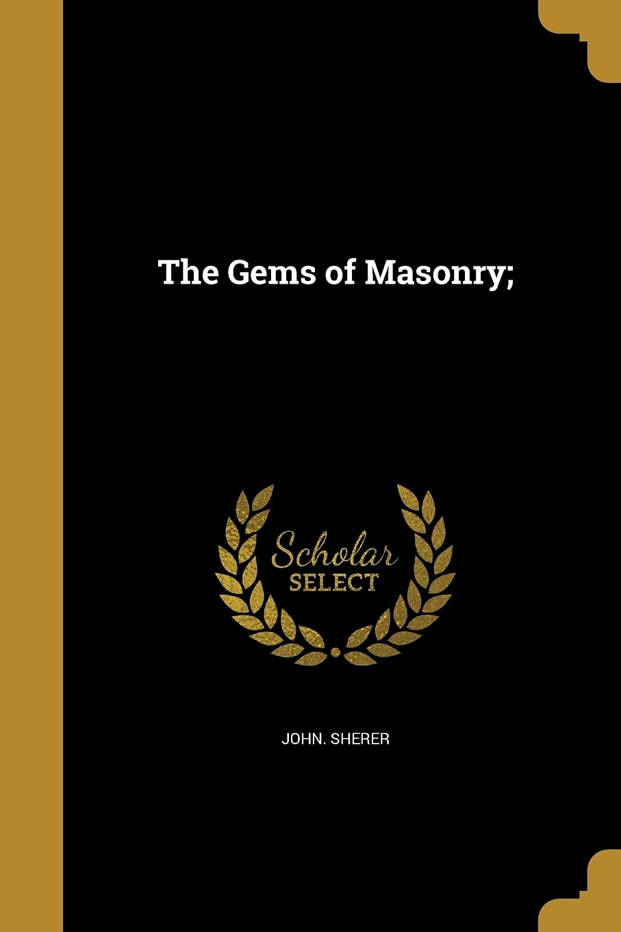 The Gems of Masonry;