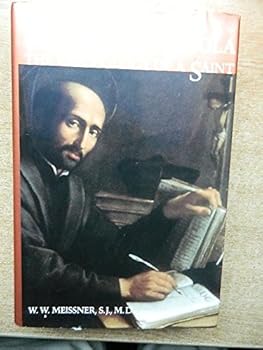 Hardcover Ignatius of Loyola: The Psychology of a Saint Book