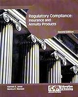 Regulatory Compliance: Insurance and Annuity Products 1579741681 Book Cover