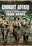 Chindit Affair: A Memoir of the War in Burma
