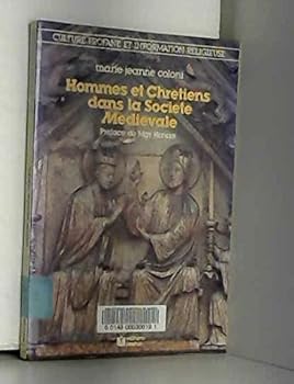 Paperback Hommes et chrétiens dans la société médiévale [French] Book