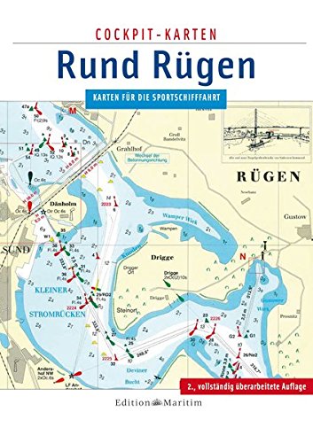 Cockpit-Karten Rund Rügen: Karten für die Sportschifffahrt Cockpit-Karten Rund Rügen: Karten für die Sportschifffahrt