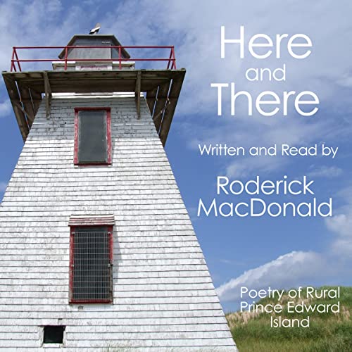 Here and There by Roderick MacDonald episode artwork
