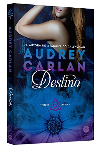 Destino. Trinity - Volume 5 + Marcadores da Coleção