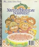 Cabbage Patch Kids: Xavier's Birthday Surprise (Little Golden Books) by Hill Ari (1988-03-03) Hardcover B01K3J0HVO Book Cover