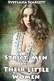 Strict Men and Their Little Women - 3 Story Collection (Naughty Victorian Erotic Romance Tales of Older Man Younger Woman First Time Pregnancy Bundle)