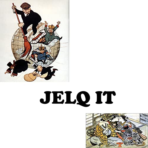  JELQ IT [Explicit]