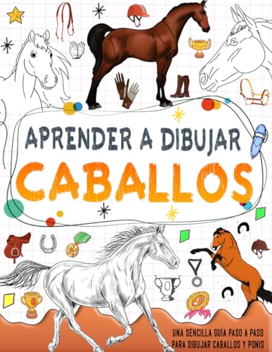 aprender a dibujar caballos: Domina la habilidad de dibujar diferentes razas de caballos, incluidos