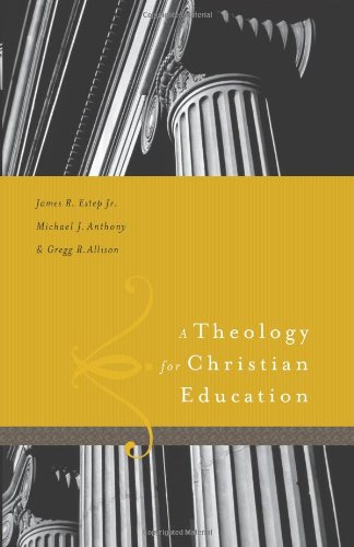 A Theology For Christian Education #TOP9