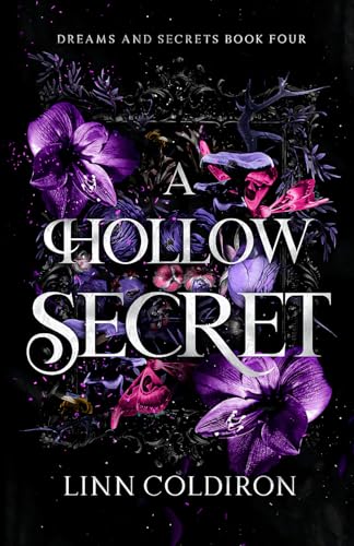 A Hollow Secret (Dreams and Secrets)