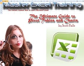 The Ultimate Guide to Pivot Tables and Charts - Master Data Analysis - Buy it now (Master Excel Training Book 2)