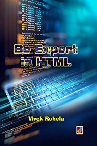 Be expert in HTML (Hindi Edition)