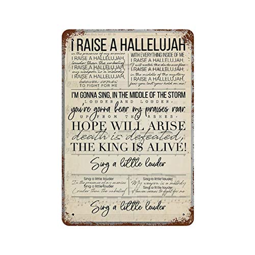 VinMea Metal Tin Sign,I Raise A Hallelujah Hope Will Arise Aluminum Sign Wall Art Decor Metal Sign,Public Sign,Decoration Sign 18x12 Inches