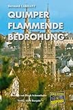 quimper porzellan  ﻿Quimper - Flammende Bedrohung: Ein Bretagne-Krimi aus dem Finistère (Capitaine Paul Capitaine 1)