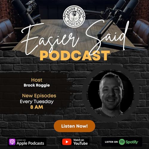 Easier Said Podcast Titelbild