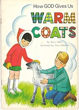 Paperback How God Gives Us Warm Coats Book