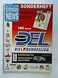 DEL - Die 1. Bundesliga. Sonderheft, Folge 01/06, Sept./Okt./Nov. 06: Saison 06/07