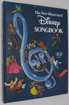 Hardcover The New Illustrated Disney Songbook Book