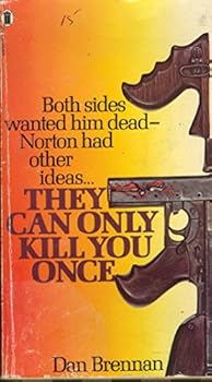 Paperback They Can Only Kill You Once Book