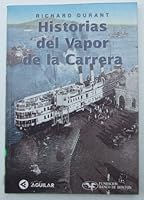 Historias del vapor de la carrera 9974590833 Book Cover