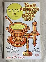 Your Neighbor Lady Book: 1971 B001I4J56M Book Cover