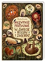 Niezwykle przyjaznie W swiecie roslin i zwierzat (Polish Edition) 8310130724 Book Cover