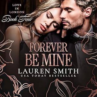 Forever Be Mine Audiolibro Por Lauren Smith arte de portada
