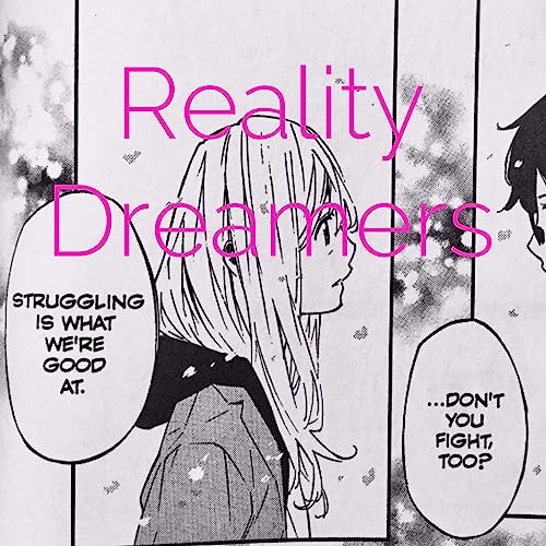 Reality Dreamers - Episode 1 : Introduction