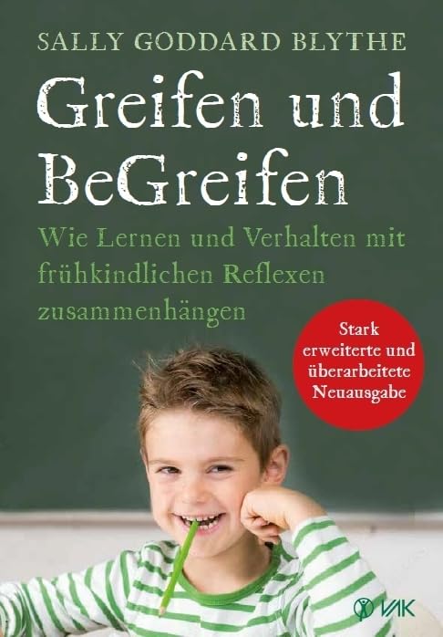 Greifen und BeGreifen: Wie Lernen und Verhalten mit frühkindlichen Reflexen zusammenhängen
