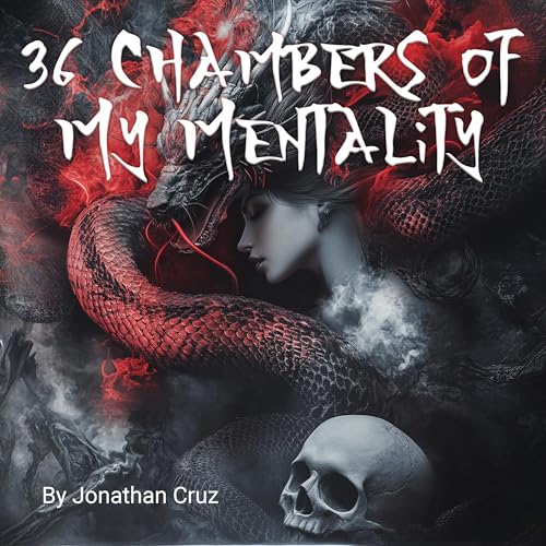 36 Chambers of My Mentality by Jonathan Cruz episode artwork
