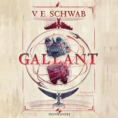 Gallant Audiobook By V. E. Schwab, Marina Calvaresi - traduttore cover art