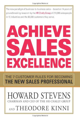Achieve Sales Supremacy: Develop the 7 Skills Customers Demand of World-Class Salespeople and Organizations