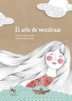 El arte de menstruar 841273050X Book Cover