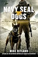 Algopix Similar Product 9 - Navy SEAL Dogs My Tale of Training