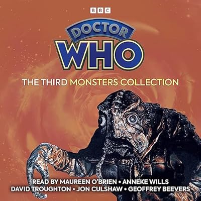 Doctor Who: The Third Monsters Collection: 1st, 2nd, 3rd & 4th Doctor Novelisations